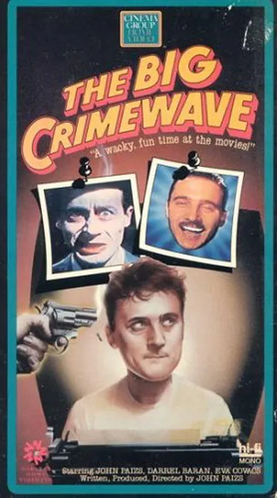 crime wave john paizs vhs cover